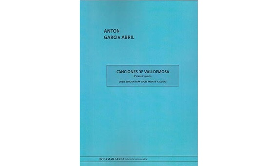 GARCIA ABRIL A. - CANCIONES DE VALLDEMOSA -