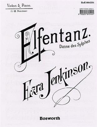 JENKINSON E. - DANZA DE LOS ELFOS (ELFENTANZ) VIOLIN Y PIANO
