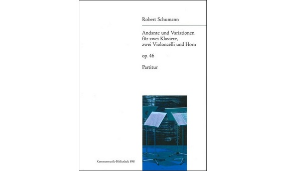 SCHUMANN R. - ANDANTE Y VARIACIONES - OP.46 PARTITURA