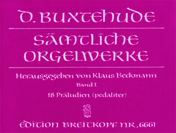 BUXTEHUDE D. - OBRA PARA ORGANO V.1 -