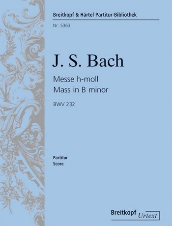 BACH J.S. - MISA SI m - BWV.232 URTEXT