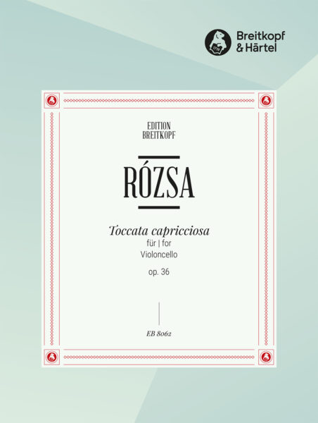 ROZSA M. - TOCCATA CAPRICCIOSA OP. 36 VIOLONCHELO SOLO