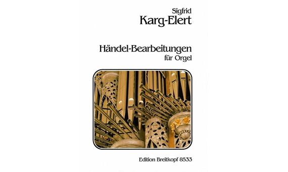 KARG ELERT S. - TRANCRIPCIONES HANDEL ORGANO