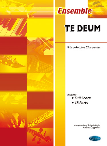 CHARPENTIER/CAPPELARI - TE DEUM ENSEMBLE