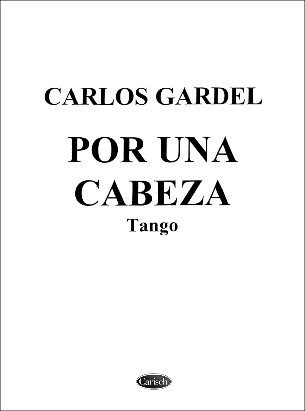 GARDEL C. - POR UNA CABEZAS (TANGO) PIANO CON LETRA
