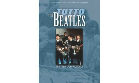 BEATLES - TUTTO CANCIONERO LETRA CON ACORDES)