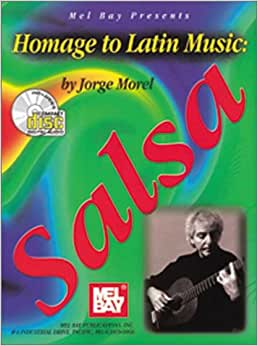 MOREL J. - HOMENAGE TO LATIN MUSIC: SALSA