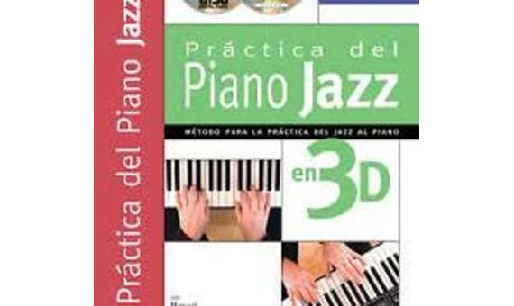 LARIO M. - PRACTICA DEL PIANO JAZZ CD+DVD (METODO)