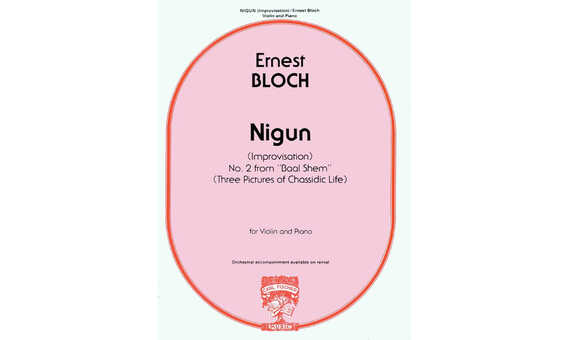 BLOCH E. - NIGUN (Nº2 DE BAAL SHEM) -