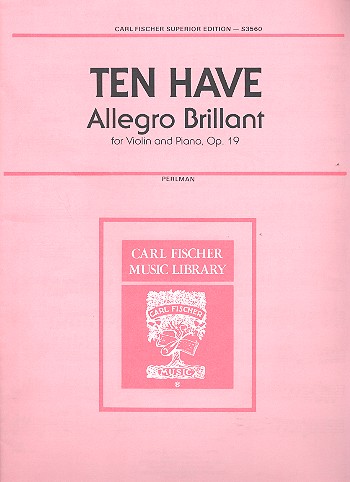 TEN HAVE W. - ALLEGRO BRILLANTE VIOLIN Y PIANO . OP.19