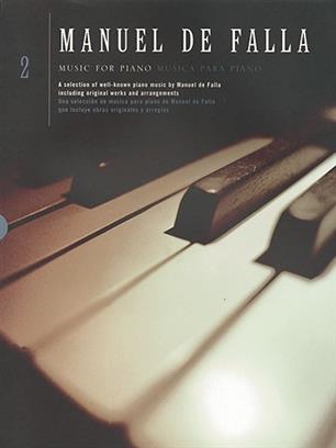 FALLA M. - MUSICA PARA PIANO V.2 -