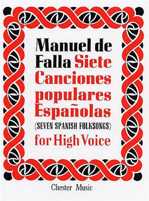 FALLA M. - CANCIONES POPULARES ESPAÑOLAS (7) (CANTO/P)