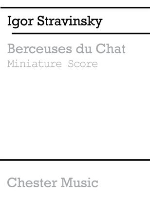 STRAVINSKY I. - BERCEUSES DU CHAT VOZ/3CL -