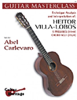 VILLA LOBOS H. - PRELUDIOS (5) Y CHORO Nº1, ANALISIS -