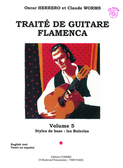 HERRERO/WORMS - TRATADO DE LA GUITARRA FLAMENCA V.5 BULERIAS +CD (TABLATURA)