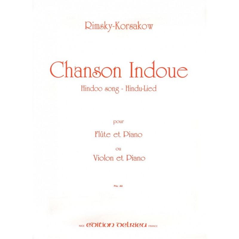 RIMSKY KORSAKOV N. - CANCION INDIA FLAUTA O VIOLIN Y PIANO -