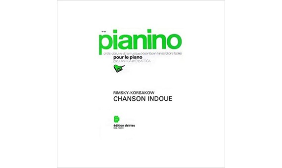 RIMSKY-KORSAKOW.- CHANSON INDOUE (PIANO)