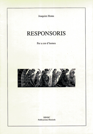 HOMS J. - RESPONSORIS (CORO DE HOMBRES) -