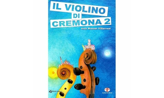 VILLAREAL J.M - IL VIOLINO DI CREMONA 1 +CD