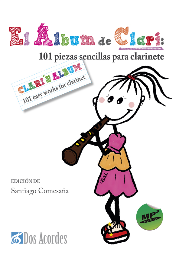 Santiago Comesaña - El álbum de Clari: 101 piezas sencillas para clarinete (AUDIO MP3)