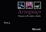 Paulo P. - Arreguiço