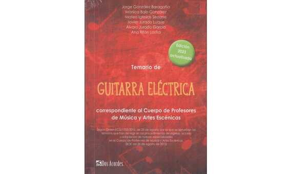 VARIOS - TEMARIO GUITARRA ELECTRICA 2ª EDICION (2023)