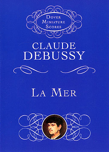 DEBUSSY C. - EL MAR (3 BOCETOS SINFONICOS) -