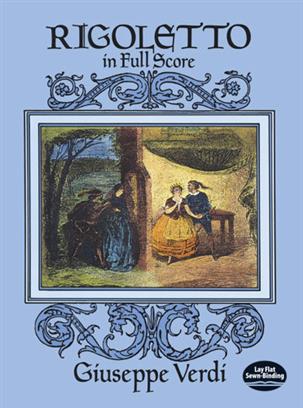 VERDI G. - RIGOLETTO -(FULL SCORE)
