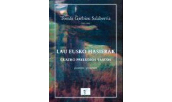 GARBIZU SALAVERRIA T. - PRELUDIOS VASCOS (4)