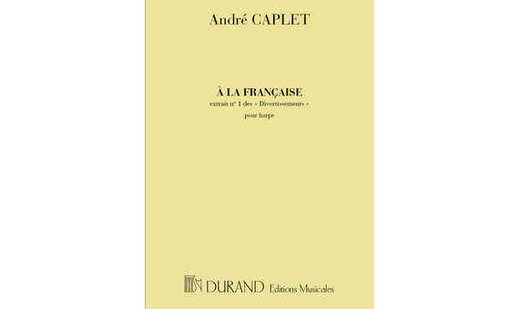 CAPLET A. - DIVERTISSIMENT A LA FRANCAISE ARPA