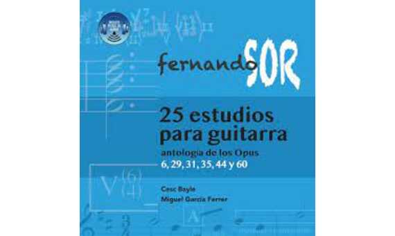 SOR F. - ESTUDIOS GUITARRA (25) OP.6,29,31,35,44 Y 60