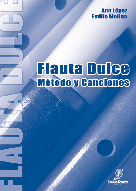 LOPEZ A. - METODO Y CANCIONES DE FLAUTA DULCE -