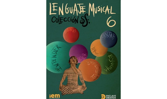 RAPOSO S./CALCAGNO F. - LENGUAJE MUSICAL V.6 colección Sforzando (IEM)