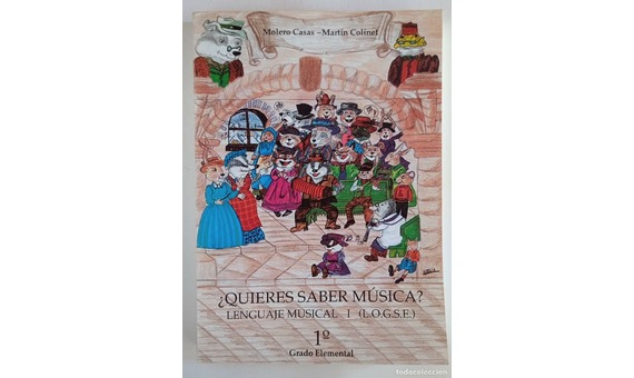 M.COLINET/ M.CASAS .- QUIERES SABER MUSICA I LENGUAJE MUSICAL (LOGSE ) ALUMNO