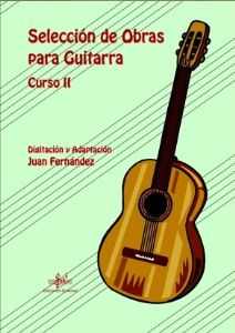 FERNANDEZ J. - SELECCION DE OBRAS PARA GUITARRA V. 2