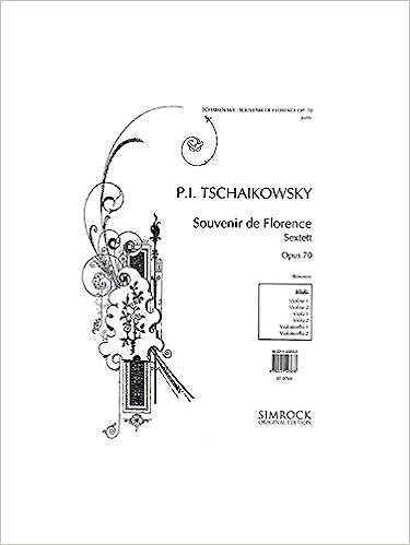 TCHAIKOVSKI P.I. - SOUVENIR DE FLORENCIA OP.70 -( PARTES)