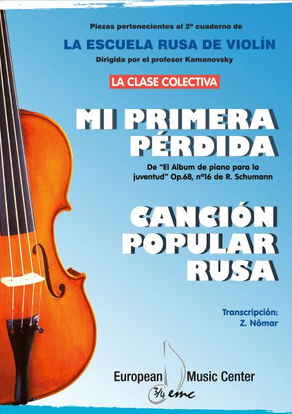 SCHUMANN R. - MI PRIMERA PÉRDIDA - CANCIÓN POP. RUSA