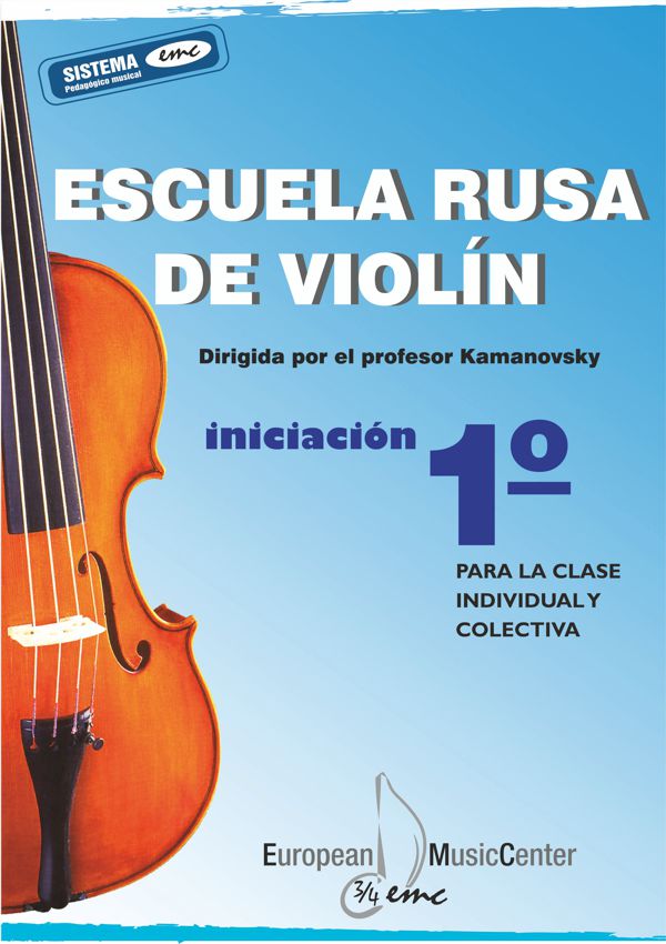 ESCUELA RUSA DE VIOLIN Vº1 INICIACION