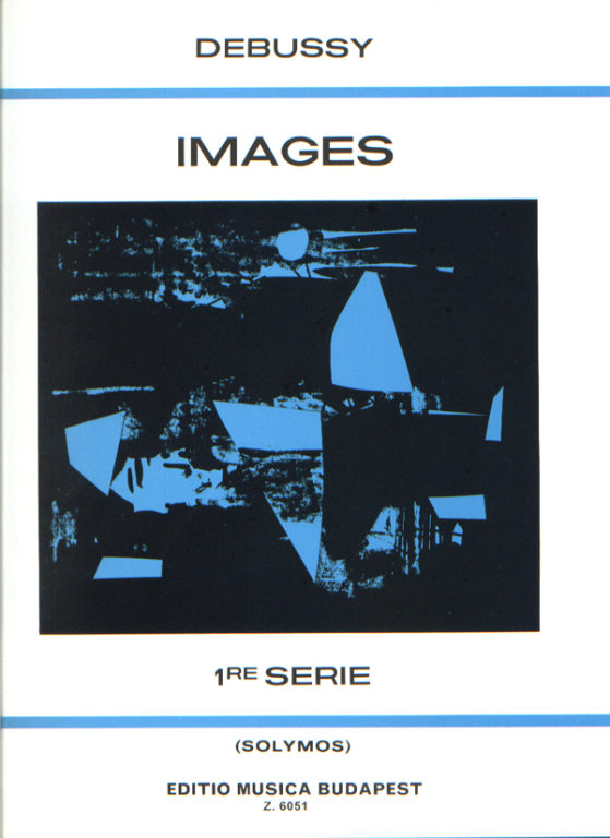 DEBUSSY C. - IMAGENES V.1 - PIANO