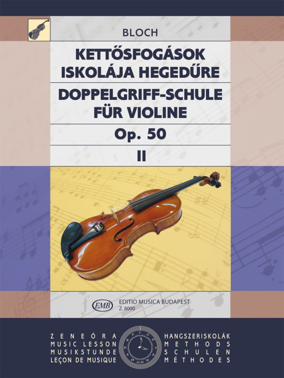 BLOCH J. - ESCUELA DE DOBLES POSICIONES V.2 - OP.50