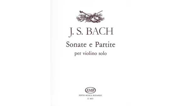 BACH J.S. - SONATAS Y PARTITAS (6) - BWV.1001-1006