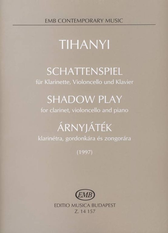 TIHANYI L. - SHADOW PLAY (SC+PT) CL/VCP -