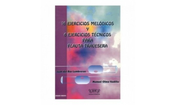 OLMO VADILLO M. - EJERCICIOS MELODICOS Y TECNICOS (16 Y 6) -