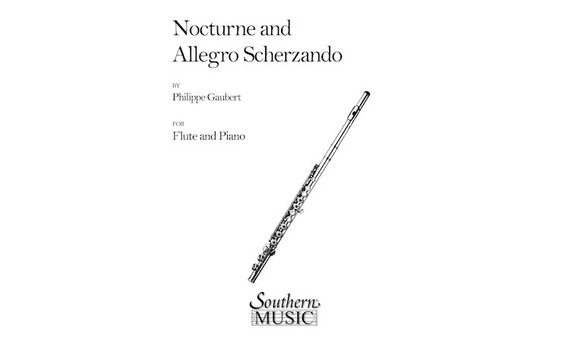 GAUBERT P. - NOCTURNO Y ALLEGRO SCHERZANDO *SOUTHERN MUSIC*