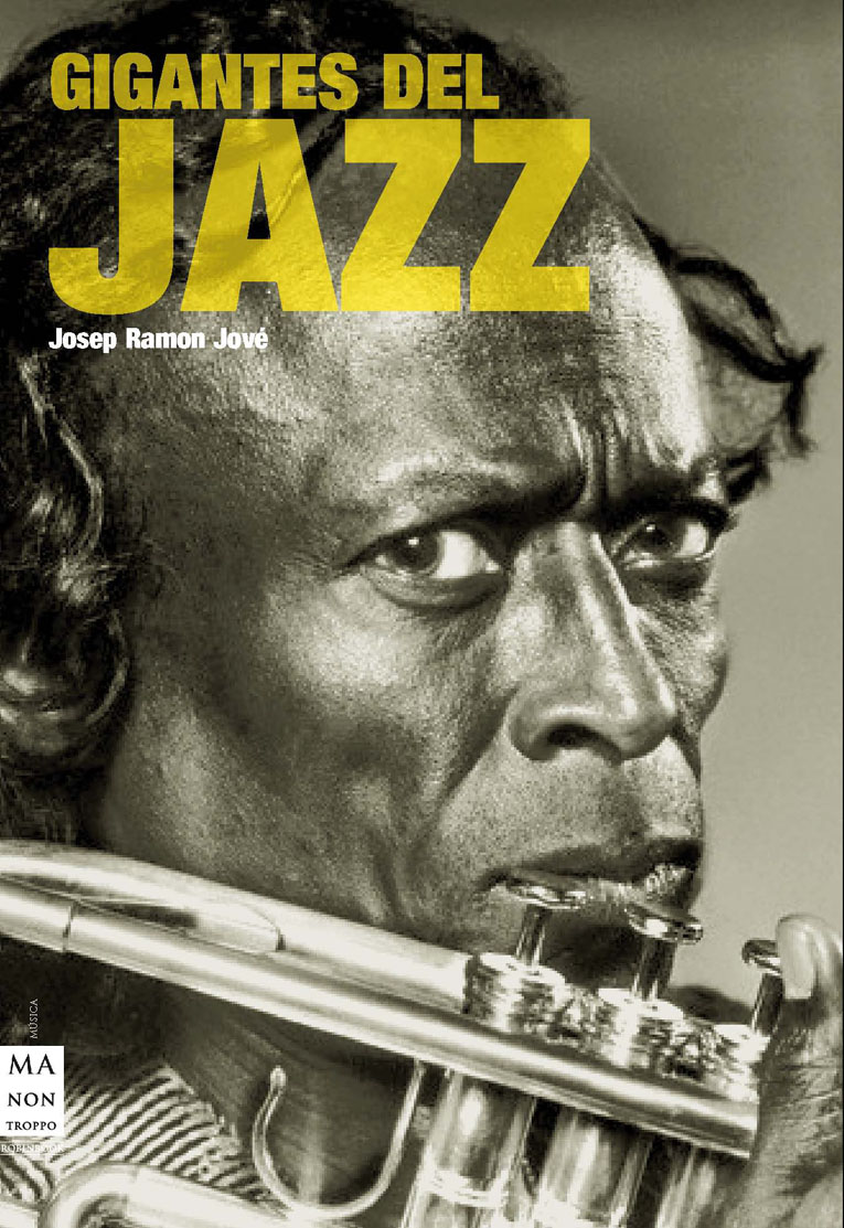 JOSEP RAMON JOVÉ - GIGANTES DEL JAZZ