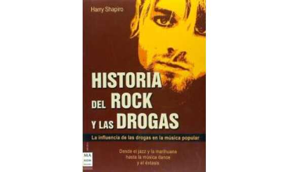 HISTORIA DEL ROCK Y LAS DROGAS