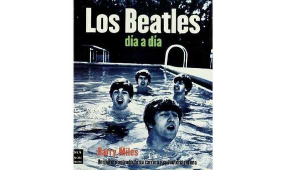 MILES B. - LOS BEATLES, DIA A DIA