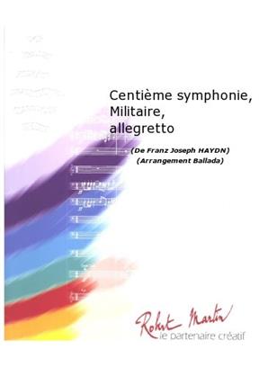 HAYDN J. - CENTIEME SYMPHONIE ALLEGRETTO BANDA (PART. Y PARTES)