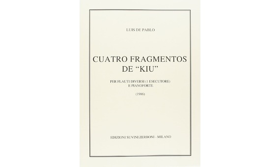 DE PABLO L. - CUATRO FRAGMENTOS DE KIU FLAUTA