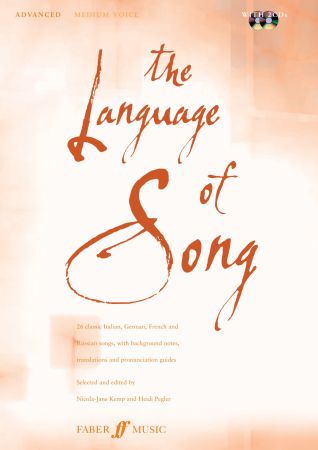PEGLER/KEMP -LANGUAJE OF SONG -ADVANCED MEDIUM VOICE